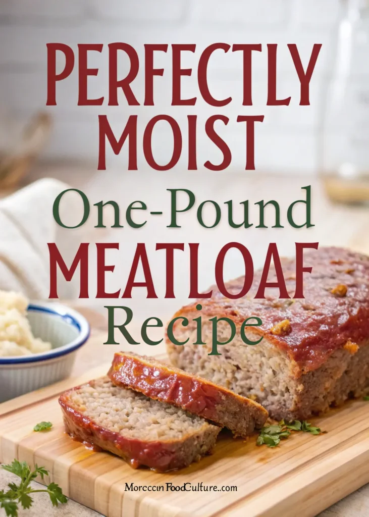 Moist One-Pound Meatloaf